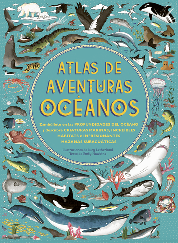 Libro - Atlas de aventuras océanos - El mundo de Caspio