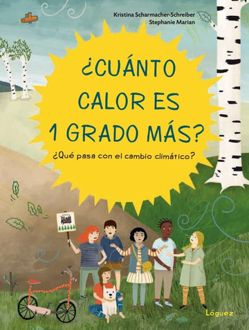 Libros - ¿Cuánto calor es un grado más? - El mundo de Caspio