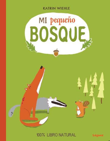 Libro - Mi pequeño bosque - El mundo de Caspio